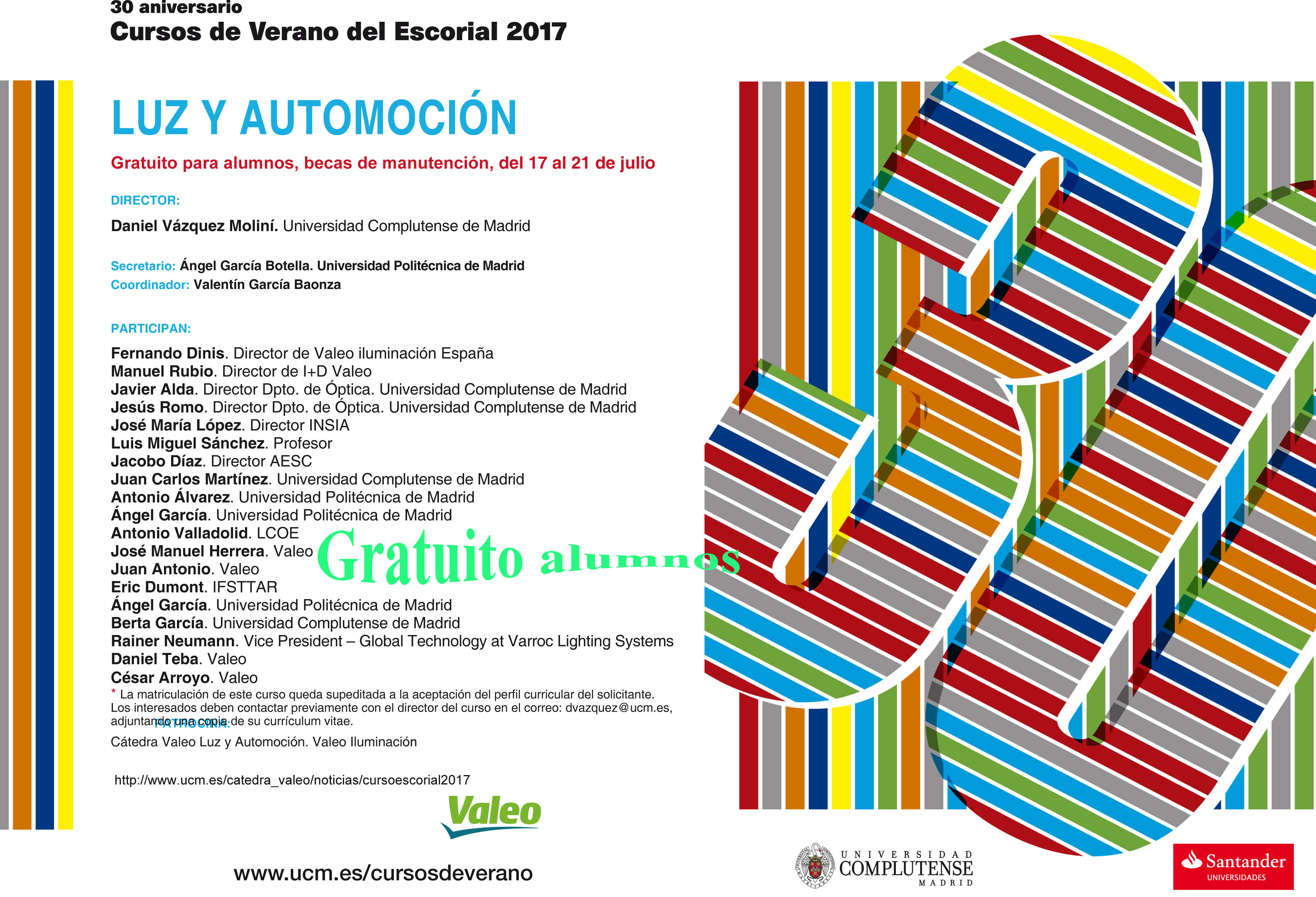 Curso de Verano de El Escorial 2017. "Luz y Automoción"